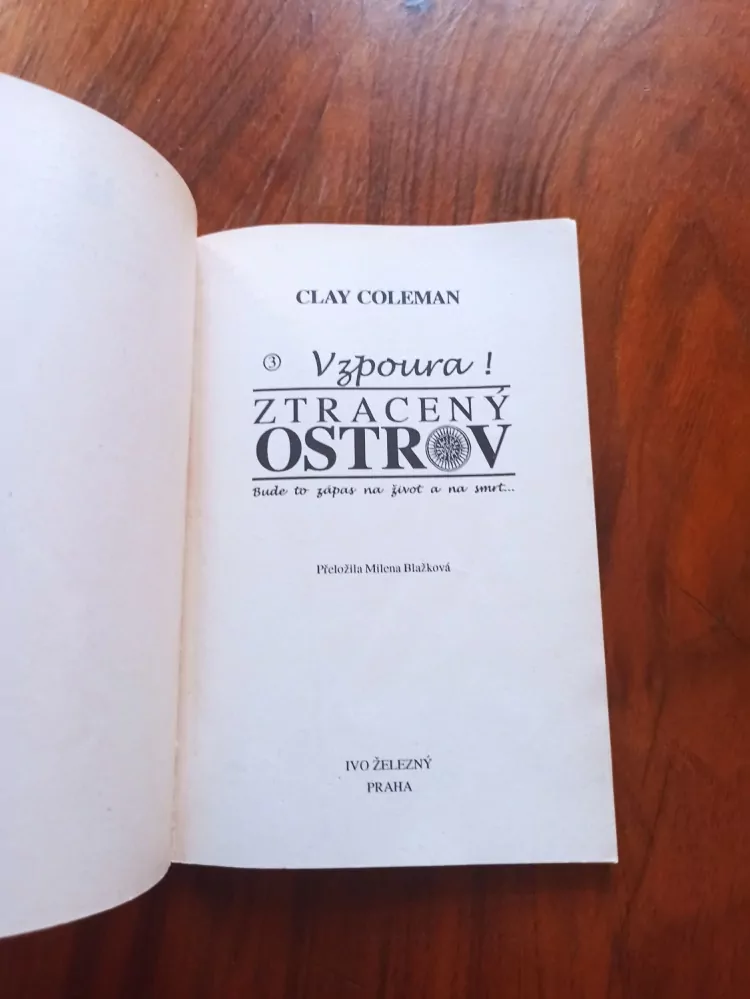 CLAY COLEMAN - Ztracený ostrov – 3. Vzpoura!