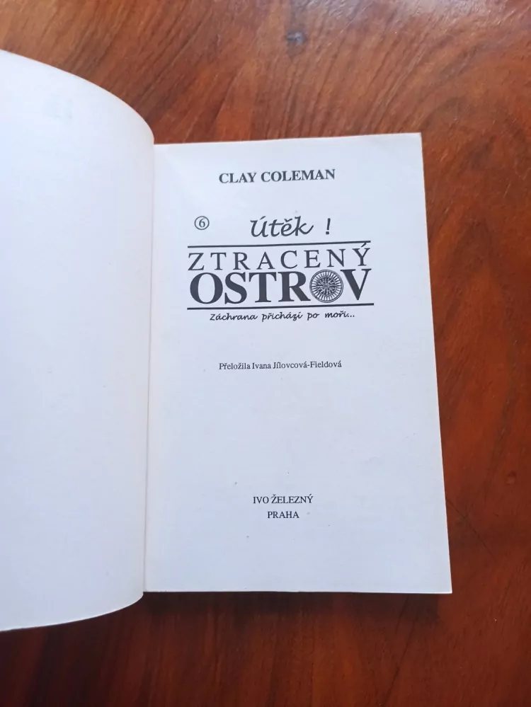 CLAY COLEMAN - Ztracený ostrov – 6. Útěk!
