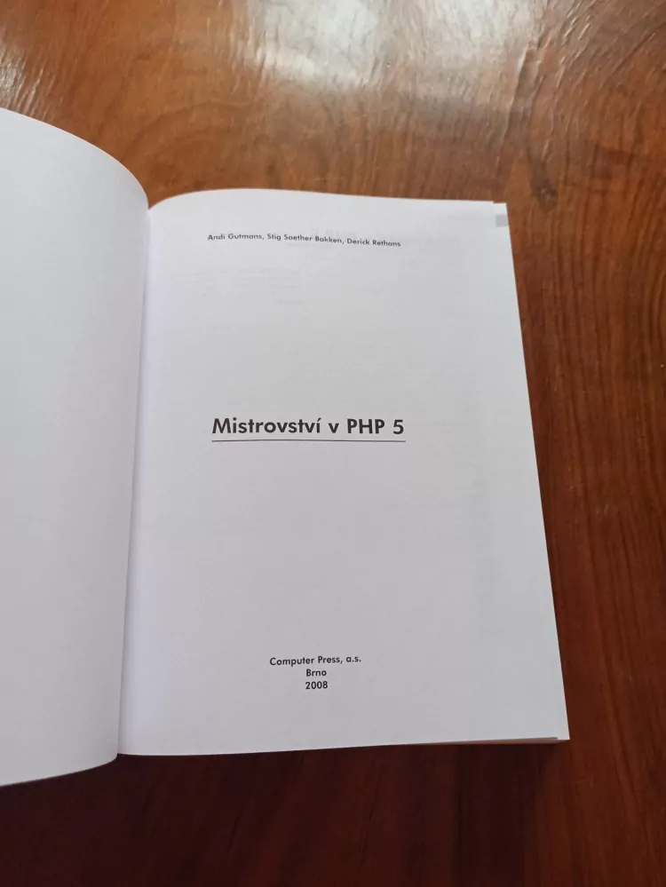 ANDI GUTMANS, STIG SAETHER BAKKEN, DERICK RETHANS - Mistrovství v PHP 5