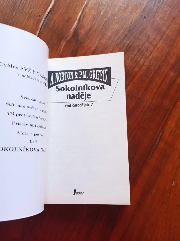 ANDRE NORTON, PAULINE M. GRIFFIN - Sokolníkova naděje - Svět čarodějnic 7.