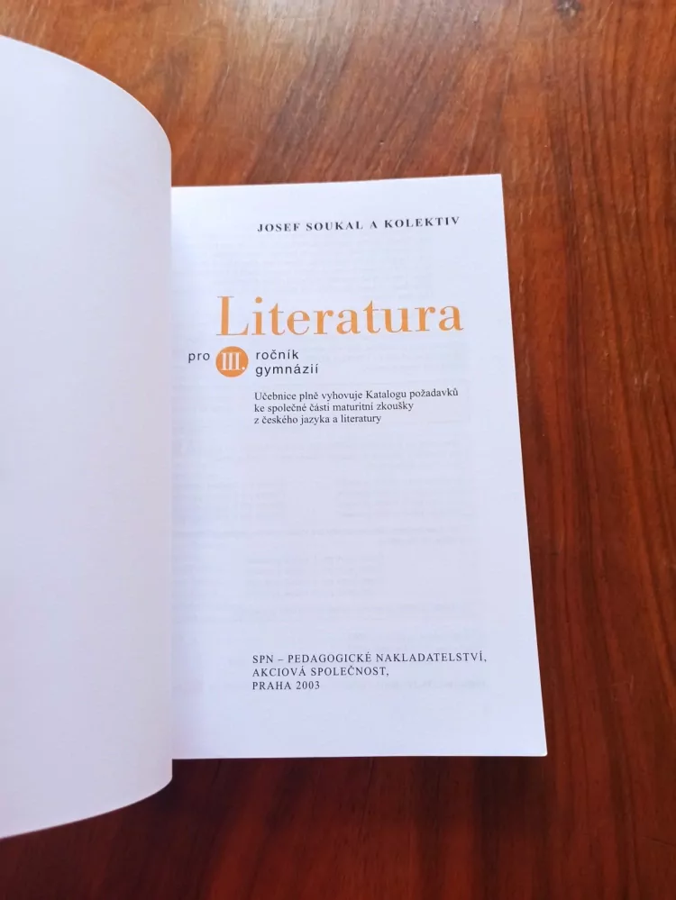 JOSEF SOUKAL - Literatura pro III. ročník gymnázií