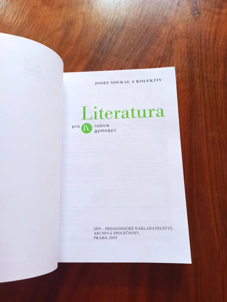JOSEF SOUKAL - Literatura pro IV. ročník gymnázií