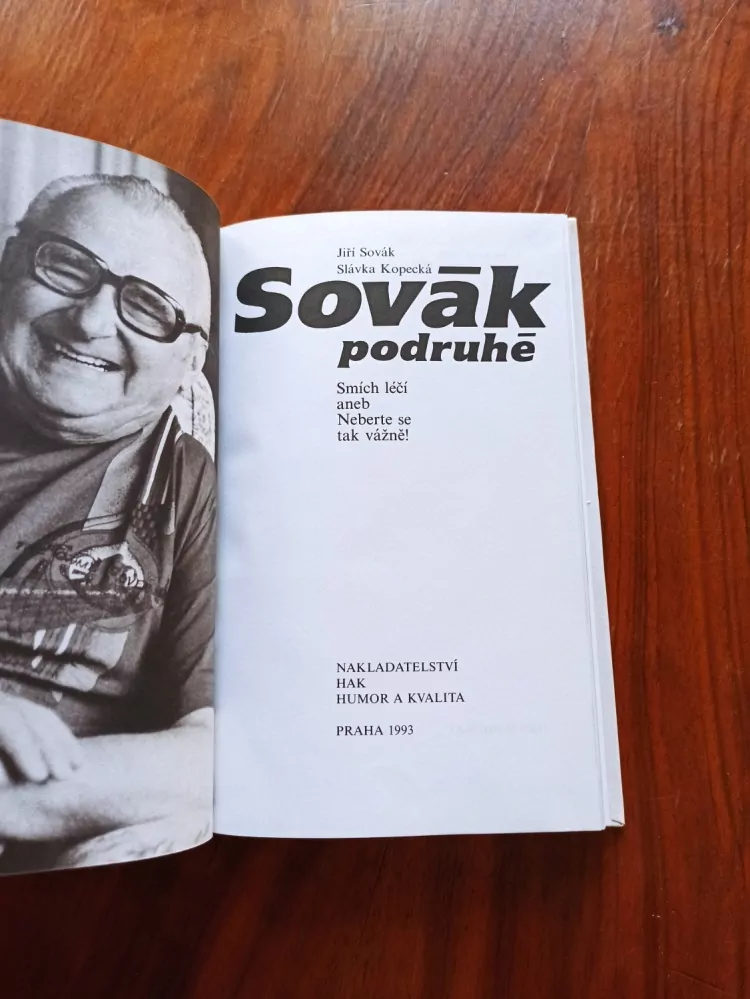 JIŘÍ SOVÁK, SLÁVKA KOPECKÁ - Sovák podruhé - Smích léčí aneb Neberte se tak vážně