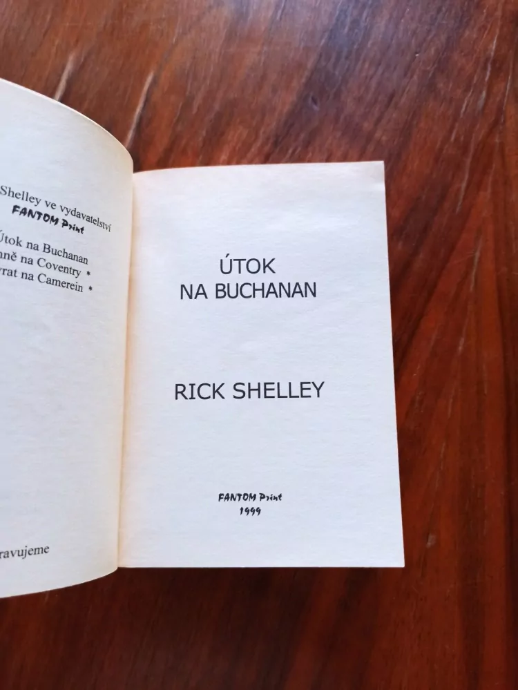 RICK SHELLEY - Útok na Buchanan
