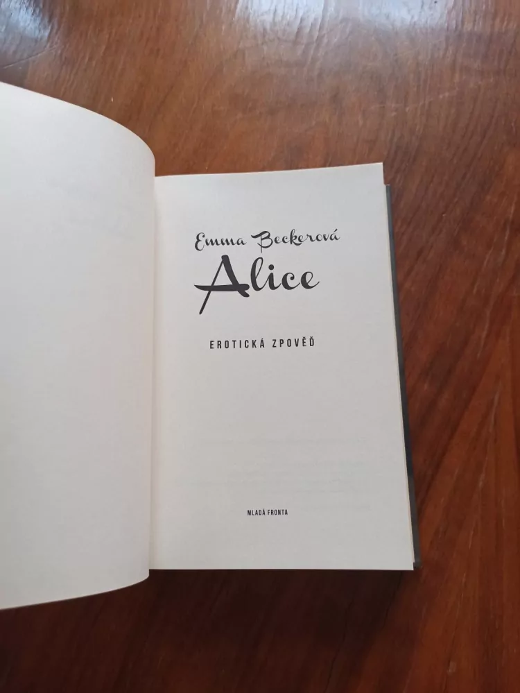 EMMA BECKER - Alice: Erotická zpověď
