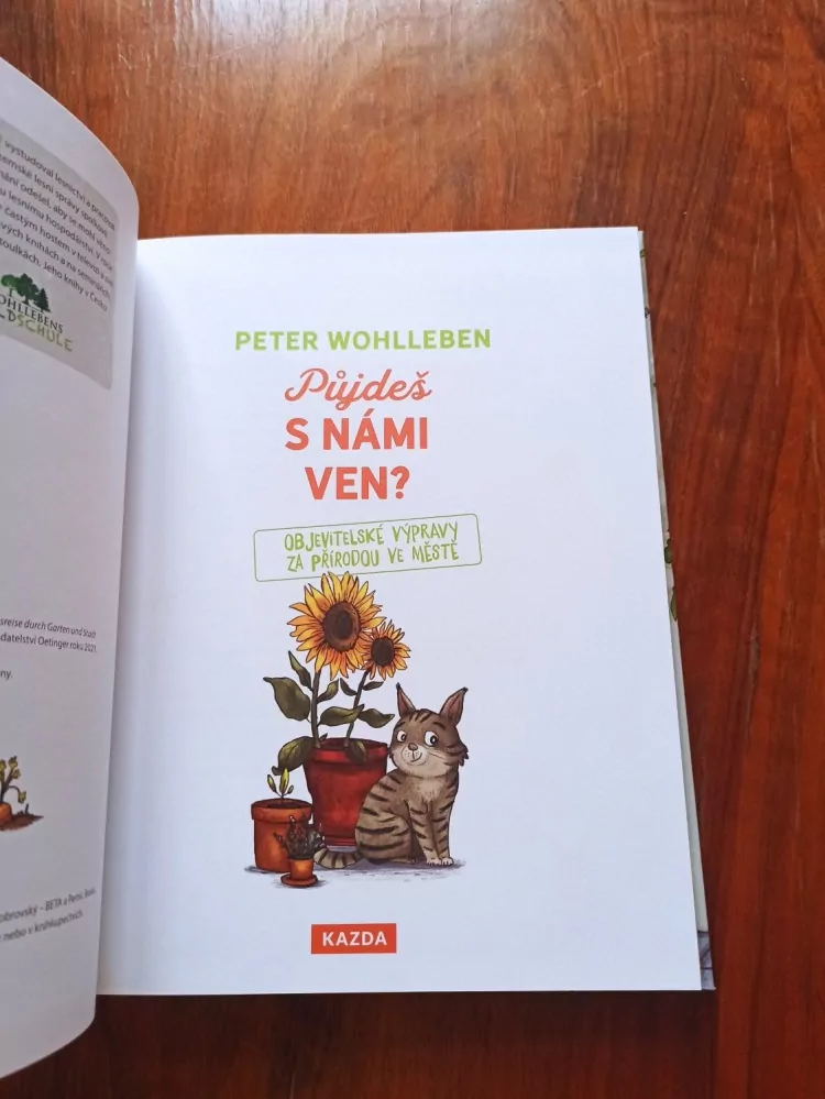 PETER WOHLLEBEN - Půjdeš s námi ven? – Objevitelské výpravy za přírodou ve městě