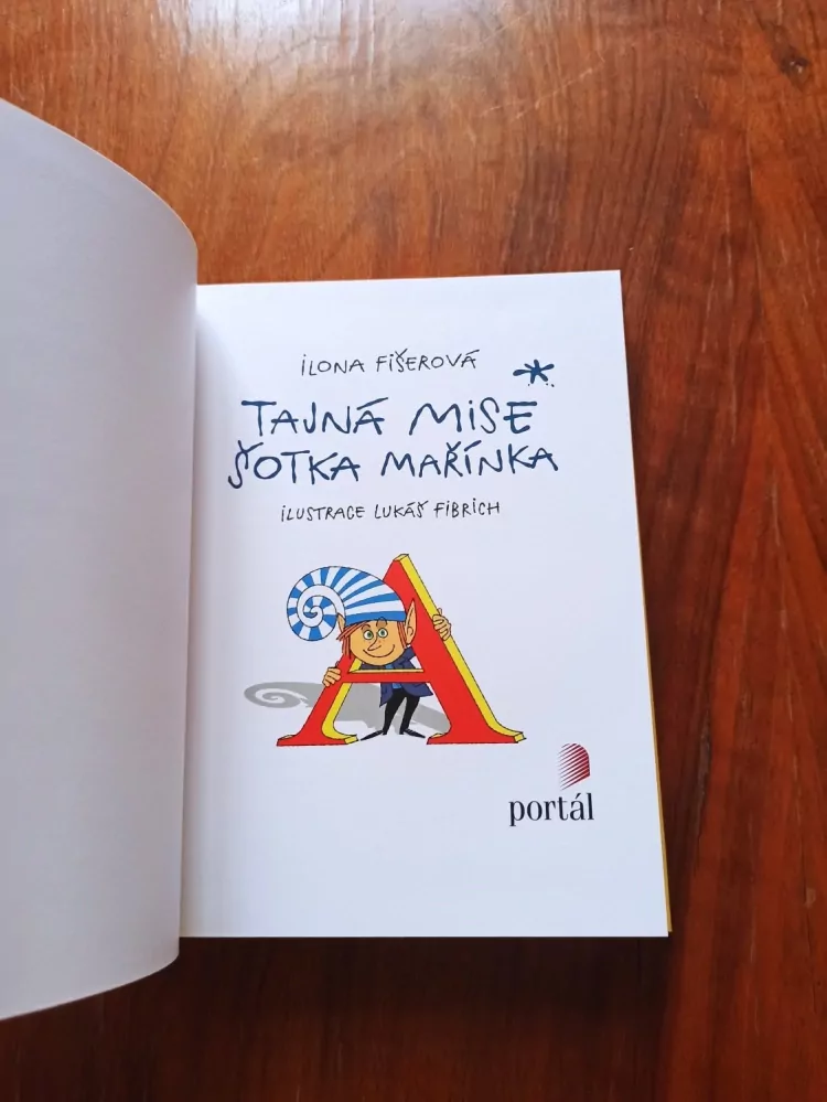 ILONA FIŠEROVÁ - Tajná mise šotka Mařínka