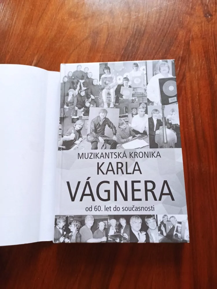 KAREL VÁGNER - Muzikantská kronika Karla Vágnera: Od 60. let do současnosti