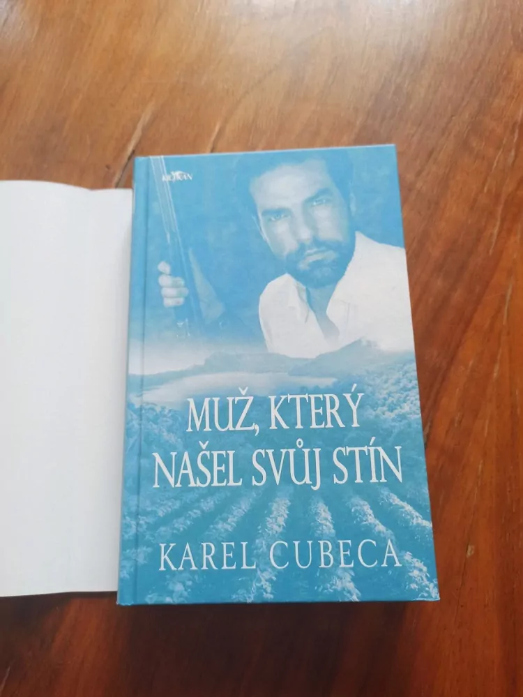 KAREL CUBECA - Muž, který našel svůj stín