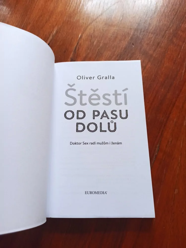 OLIVER GRALLA - Štěstí od pasu dolů