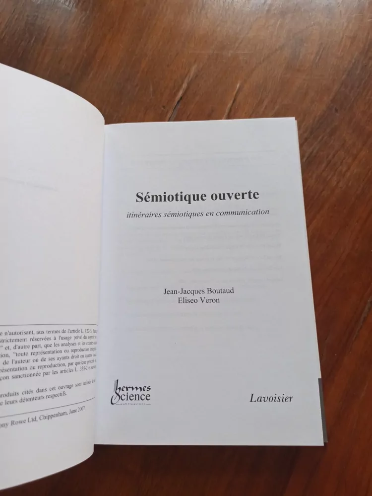 Jean-Jacques Boutaud - Sémiotique ouverte - Itinéraires sémiotiques en communication