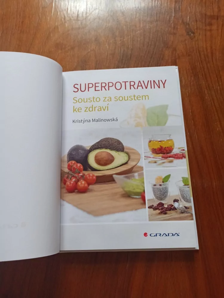 KRISTÝNA MALINOWSKÁ - Superpotraviny - Sousto za soustem ke zdraví