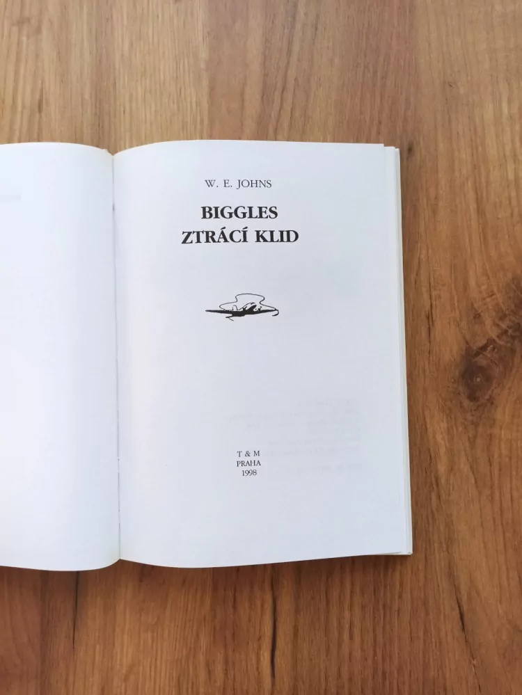 WILLIAM EARL JOHNS - Biggles ztrácí klid – Biggles 52. díl