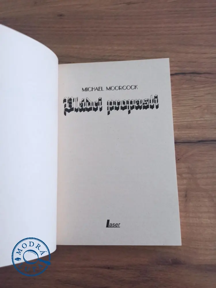 MICHAEL MOORCOCK - Vládci propasti