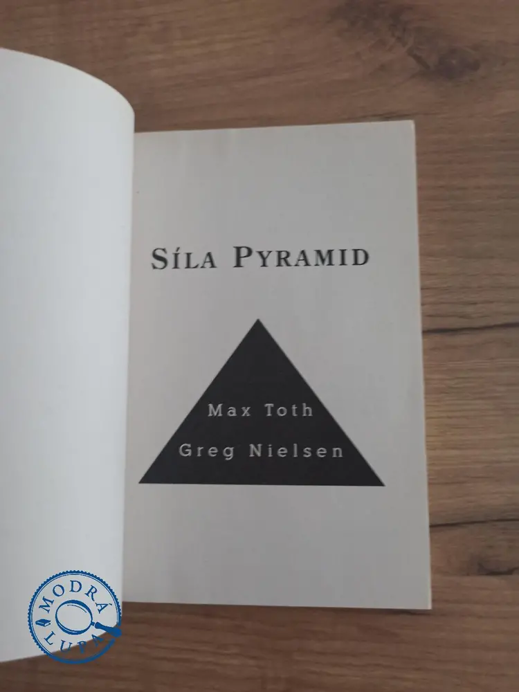 MAX TOTH, GREG NIELSEN - Síla pyramid