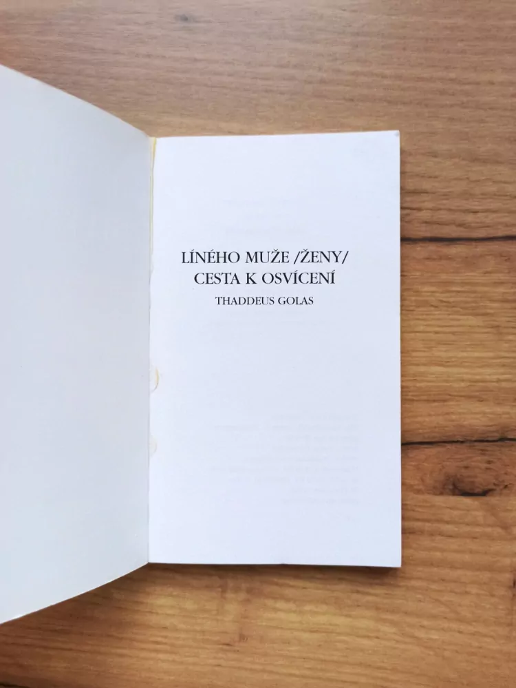 THADDEUS GOLAS - Líného muže (ženy) cesta k osvícení