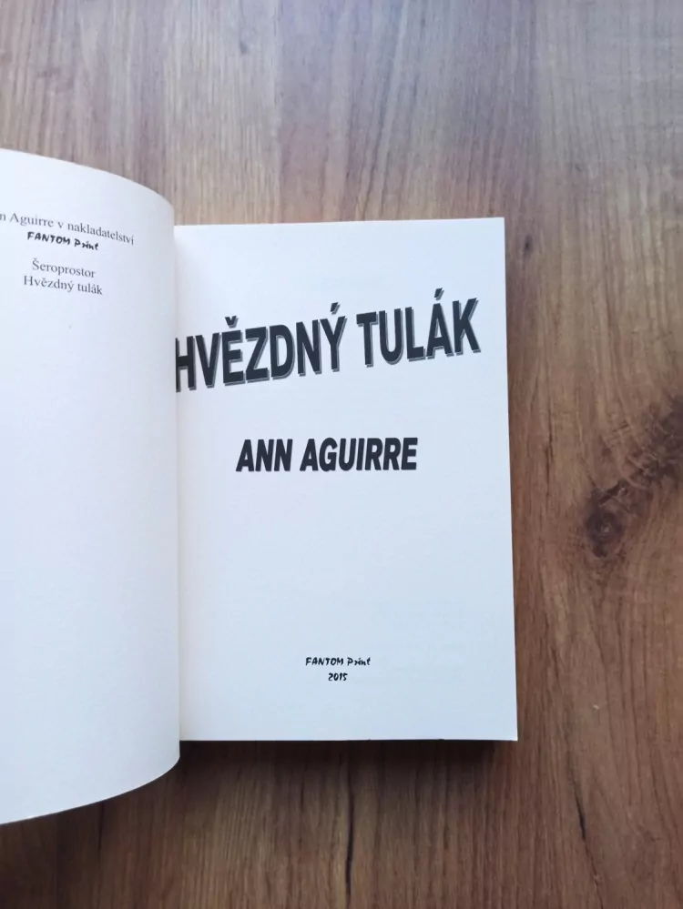ANN AGUIRRE - Hvězdný tulák