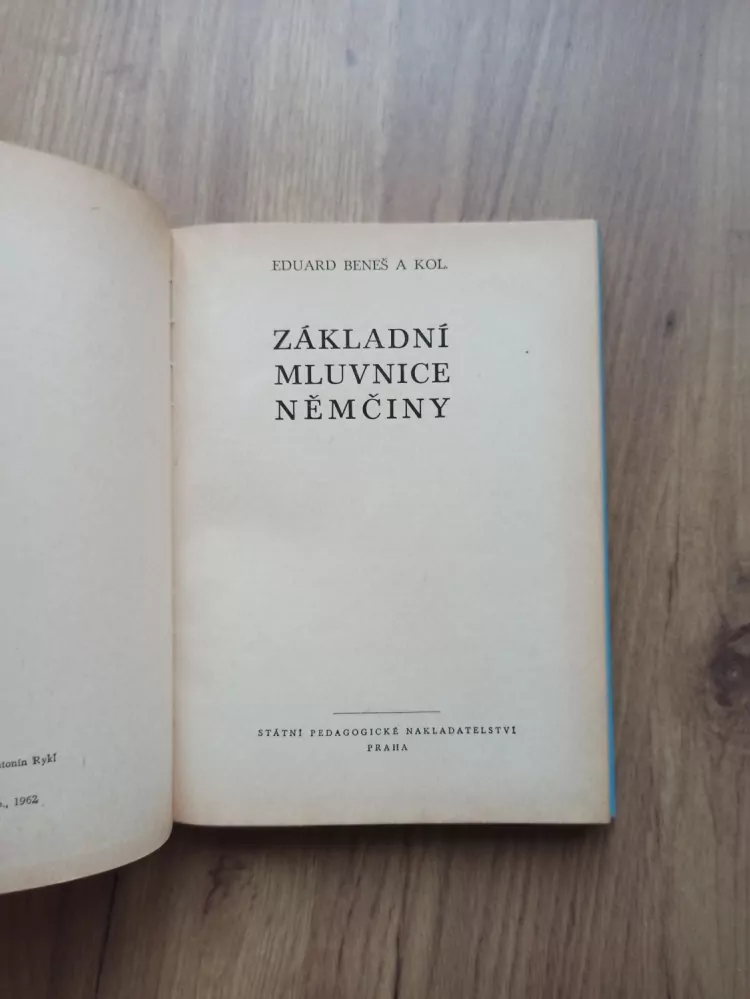 EDUARD BENEŠ - Základní mluvnice němčiny