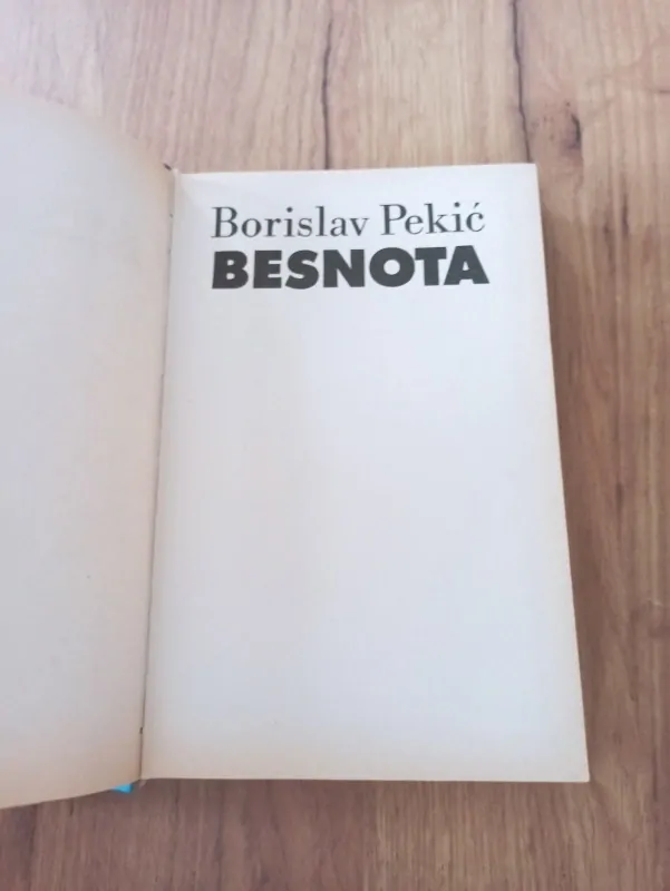BORISLAV PEKIČ - Besnota