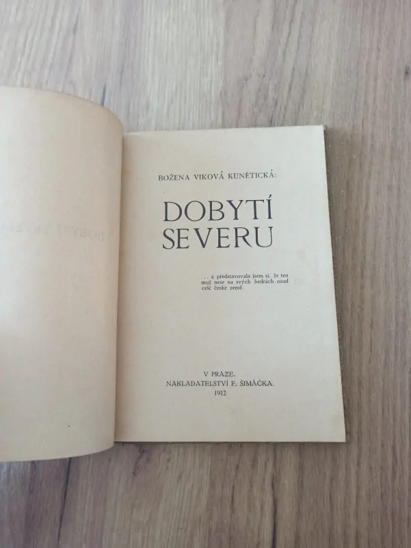 BOŽENA VIKOVÁ KUNĚTICKÁ - Dobytí severu