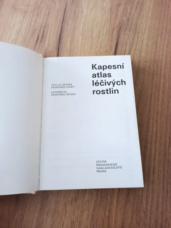 VÁCLAV JIRÁSEK a jiní - Kapesní atlas léčivých rostlin
