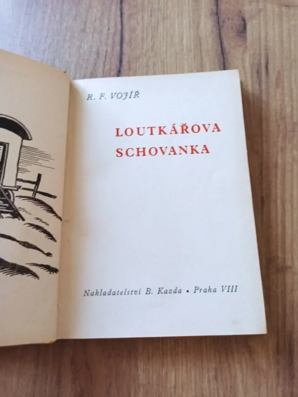 RUDOLF FRANTIŠEK VOJÍŘ - Loutkářova schovanka