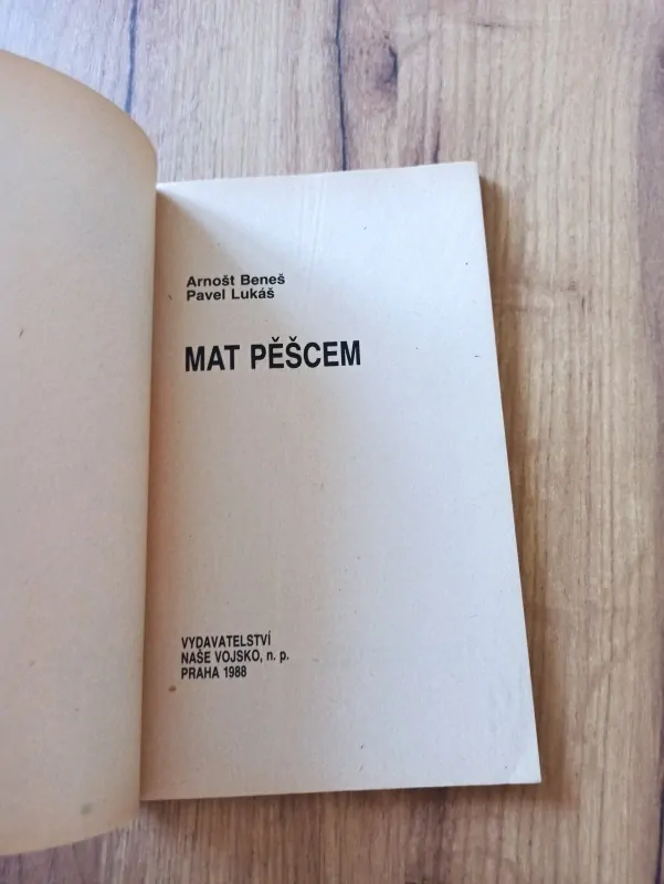 ARNOŠT BENEŠ, PAVEL LUKÁŠ - Mat pěšcem