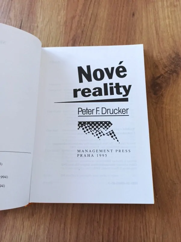 PETER FERDINAND DRUCKER - Nové reality