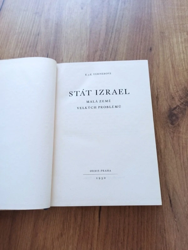 ERICH TERNER - Stát Izrael – malá země velkých problémů