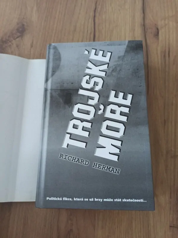 RICHARD HERMAN - Trojské moře