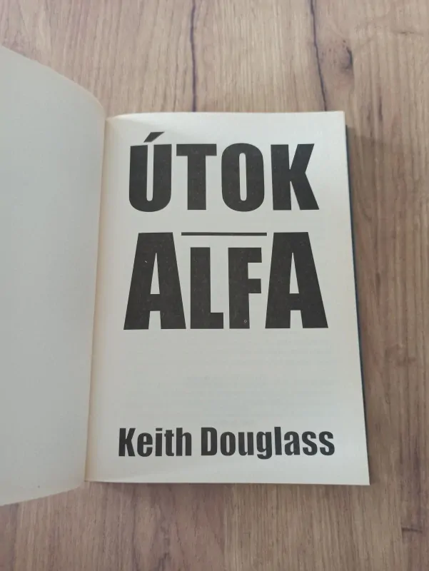 KEITH DOUGLASS - Útok Alfa