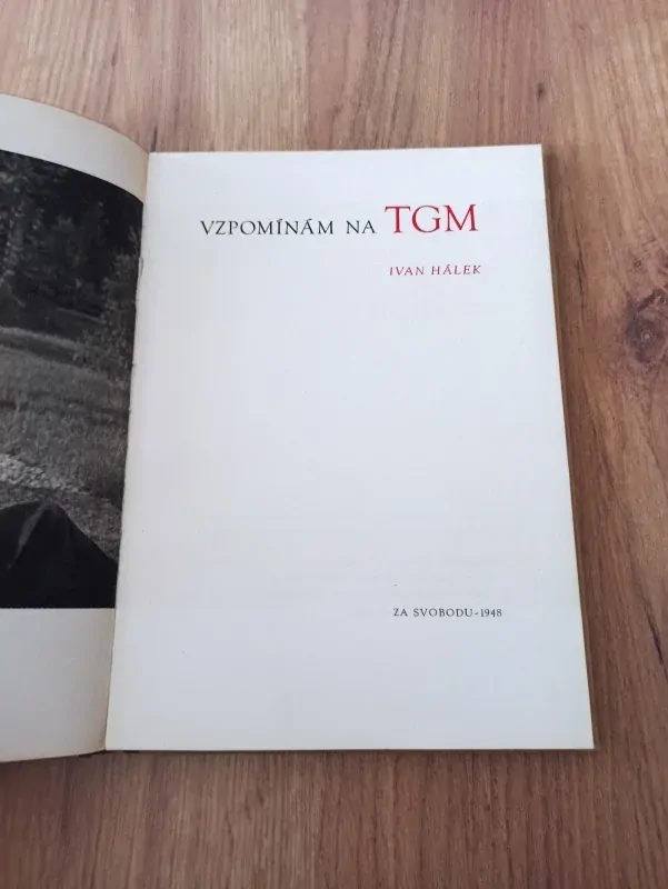 IVAN HÁLEK - Vzpomínám na TGM