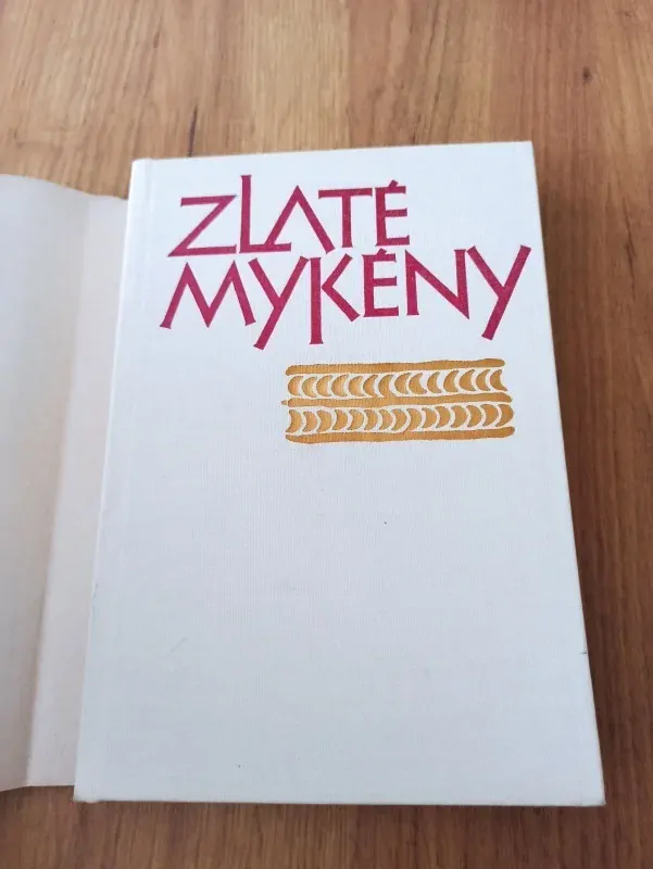 ANTONÍN BARTONĚK - Zlaté Mykény