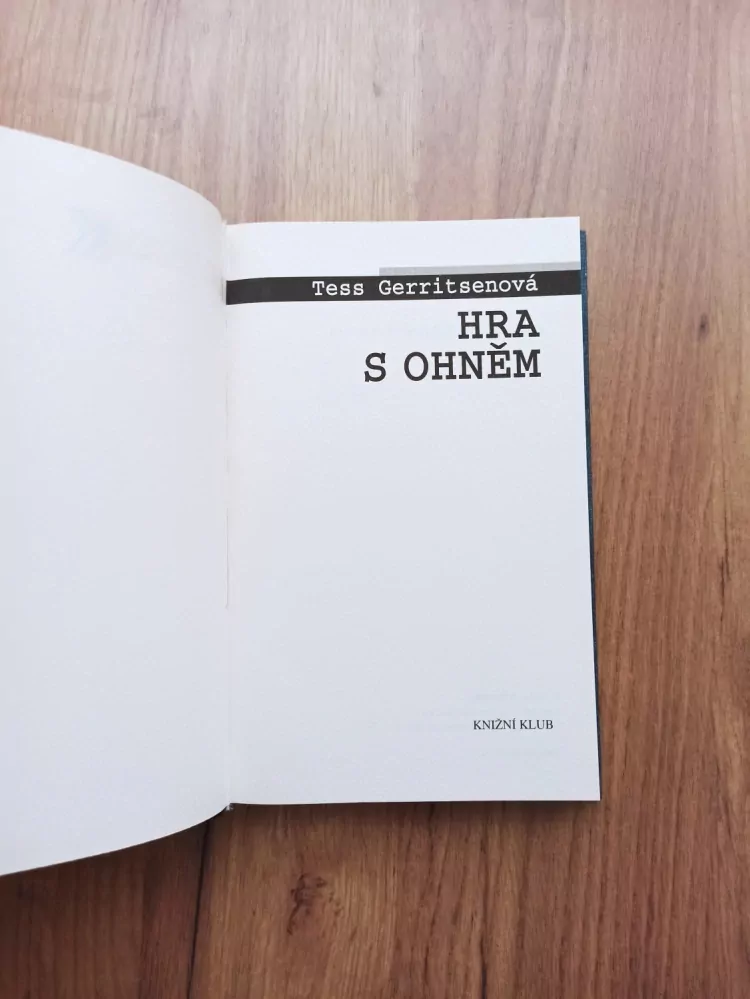 TESS GERRITSEN - Hra s ohněm