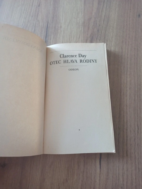 CLARENCE DAY - Otec hlava rodiny