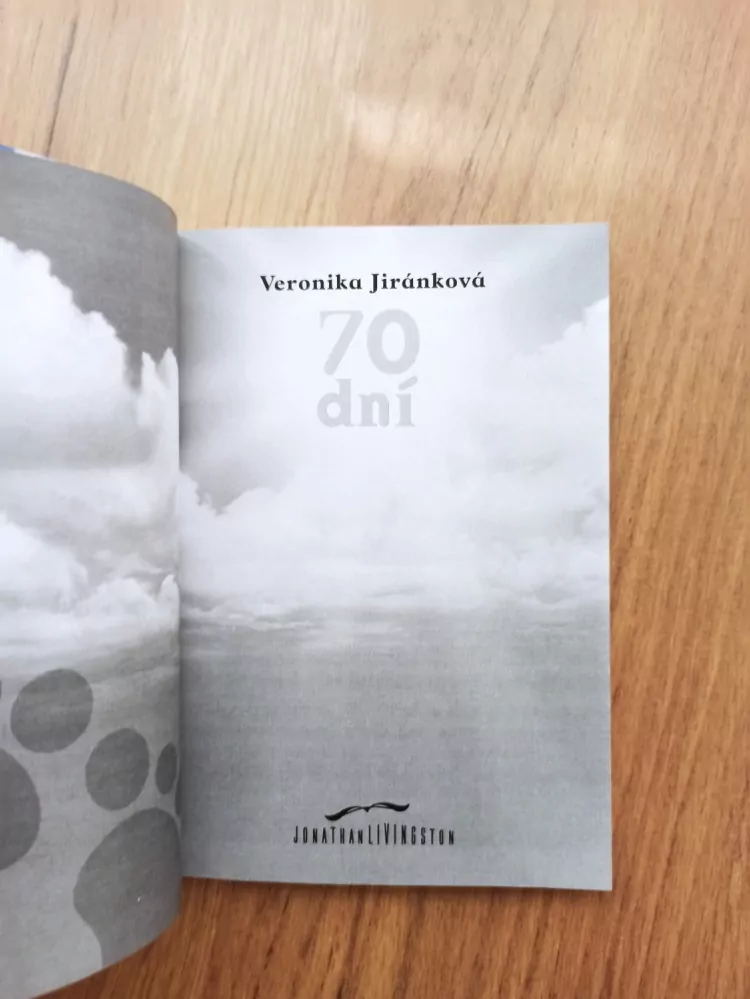 VERONIKA JIRÁNKOVÁ - 70 dní