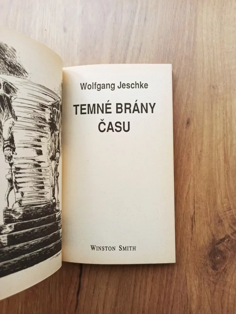 WOLFGANG JESCHKE - Temné brány času