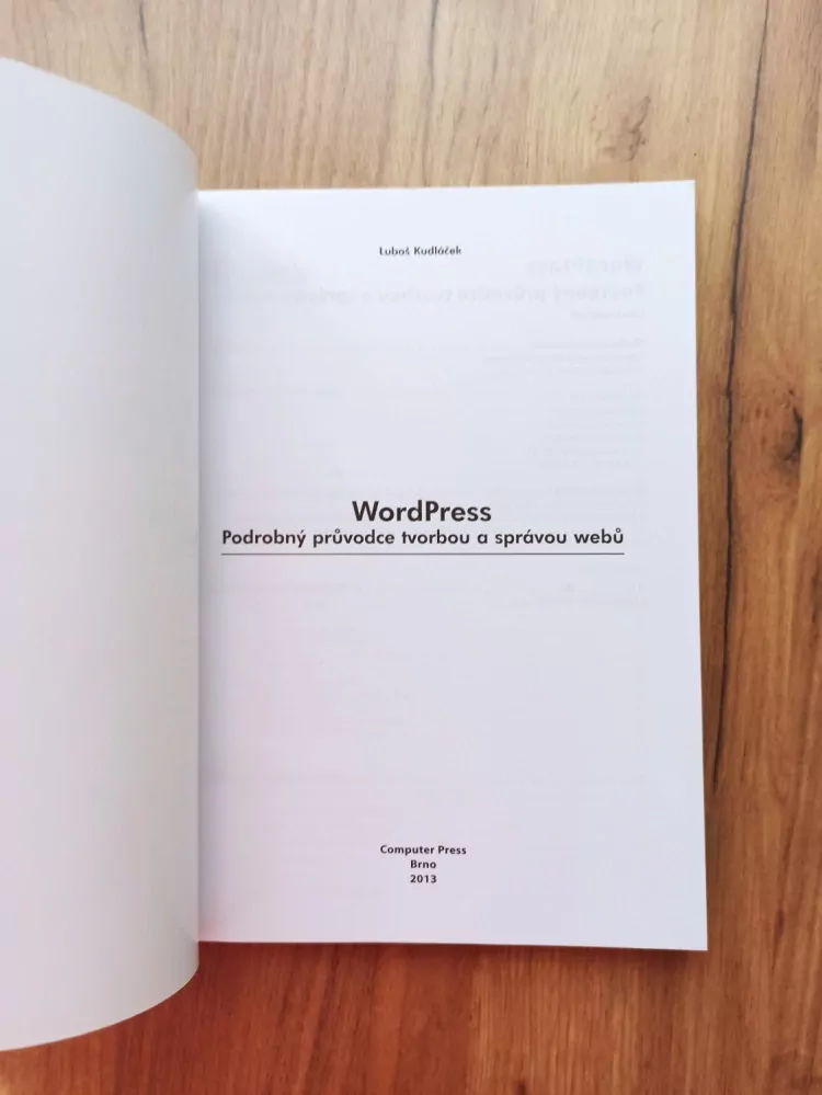 LUBOŠ KUDLÁČEK - WordPress - podrobný průvodce tvorbou a správou webů