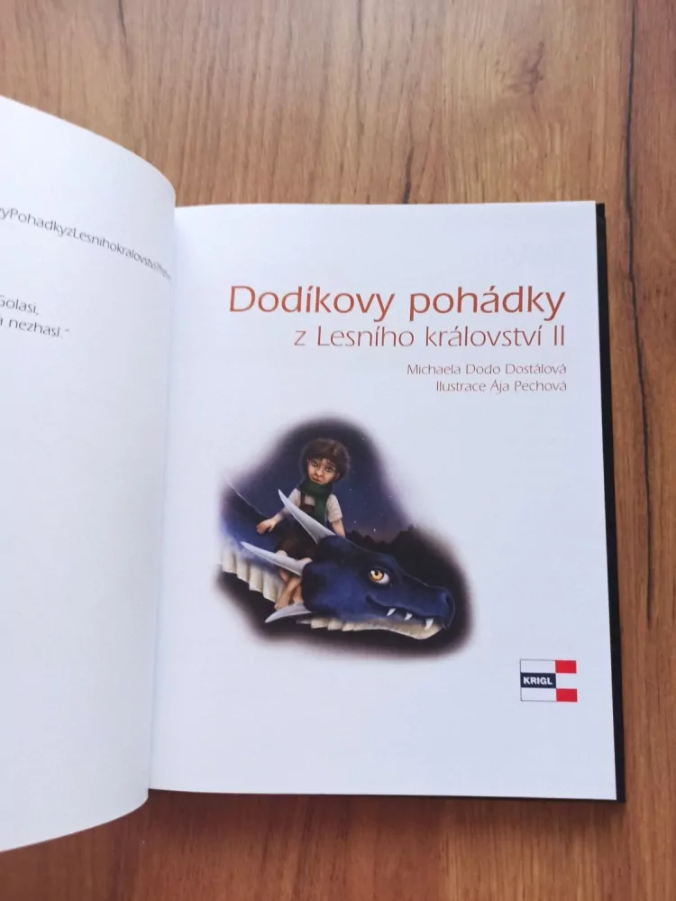 MICHAELA DODO DOSTÁLOVÁ - Dodíkovy pohádky z Lesního království II.