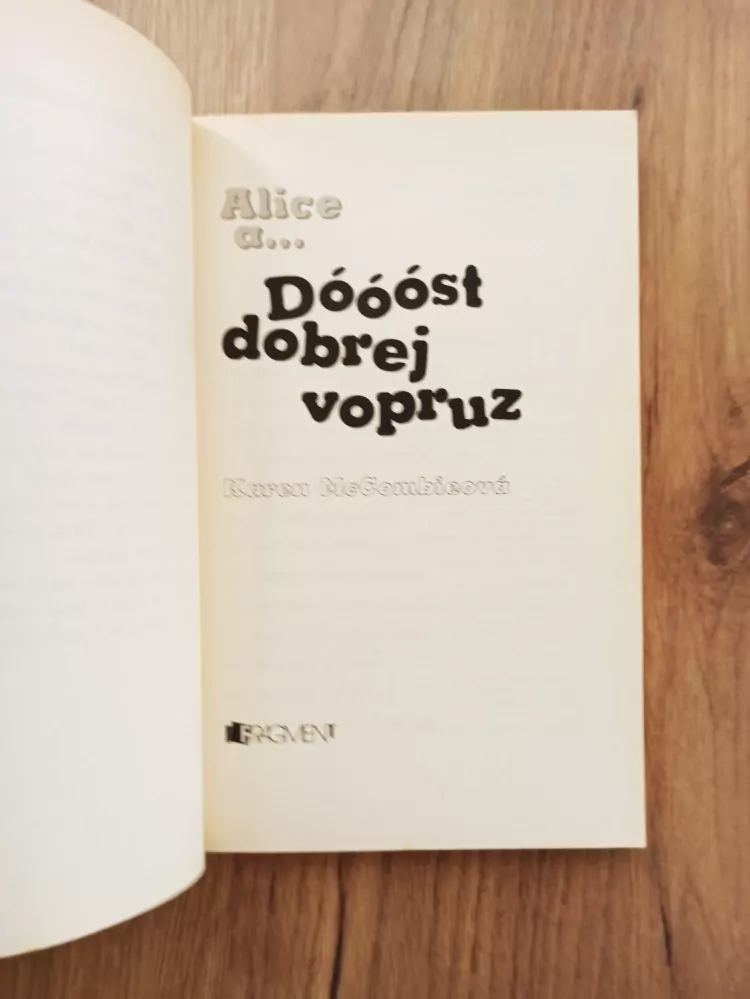 KAREN McCOMBIE - Alice a... Dóóóst dobrej vopruz, díl 8.