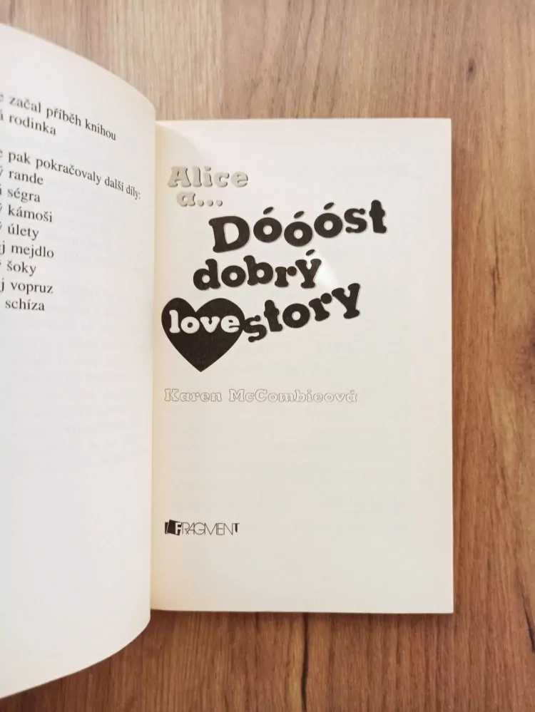 KAREN McCOMBIE - Alice a... Dóóóst dobrý lovestory, díl 10.
