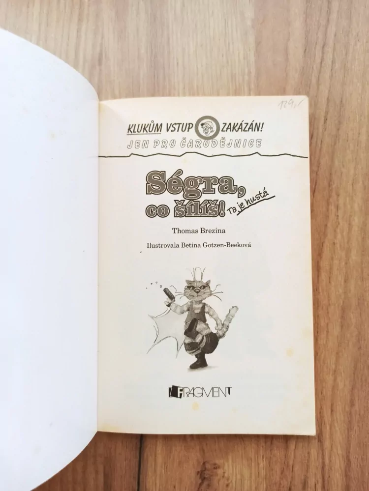 THOMAS BREZINA - Ségra, co šílíš!