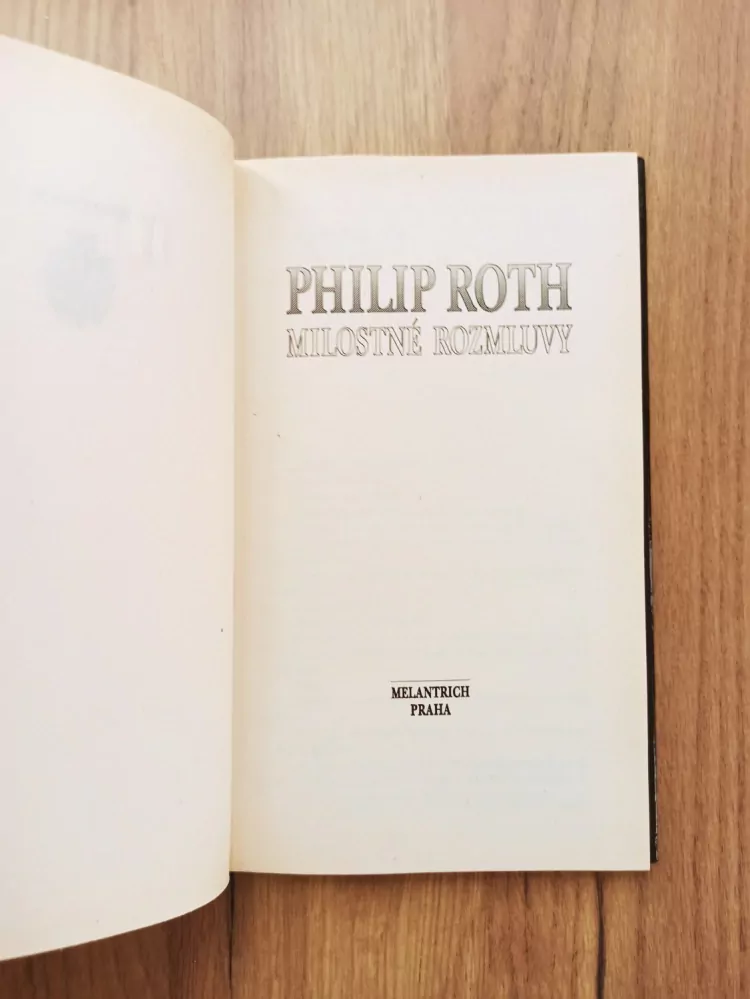 PHILIP ROTH - Milostné rozmluvy