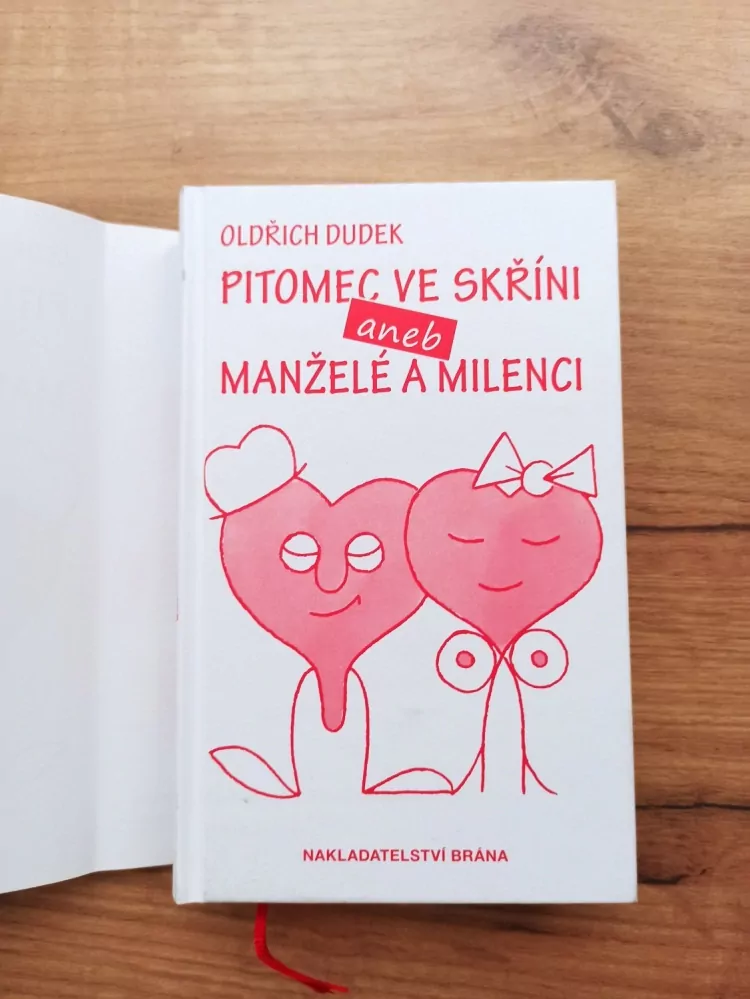 OLDŘICH DUDEK - Pitomec ve skříni aneb Manželé a milenci