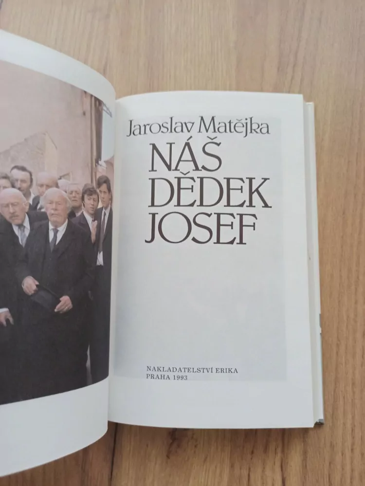 JAROSLAV MATĚJKA - Náš dědek Josef