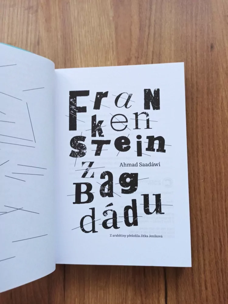 AHMAD SAADÁWÍ - Frankenstein z Bagdádu