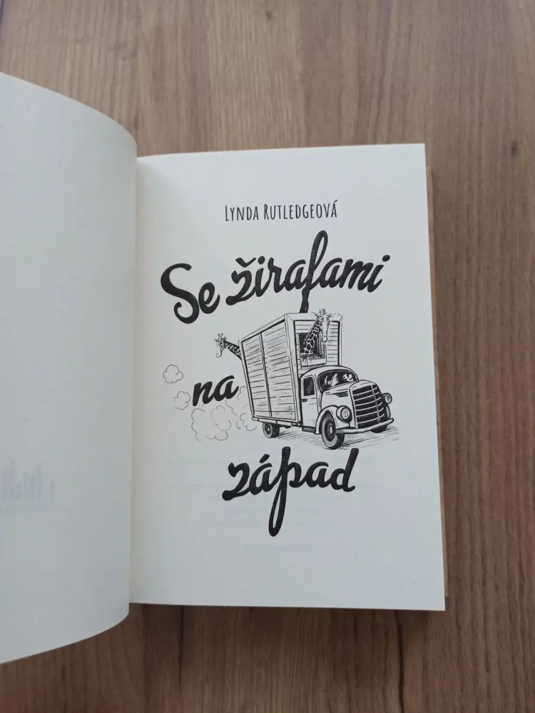 LYNDA RUTLEDGE - Se žirafami na západ