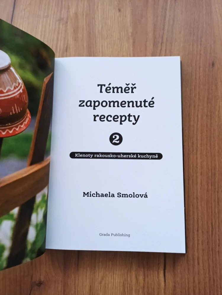 MICHAELA SMOLOVÁ - Téměř zapomenuté recepty 2