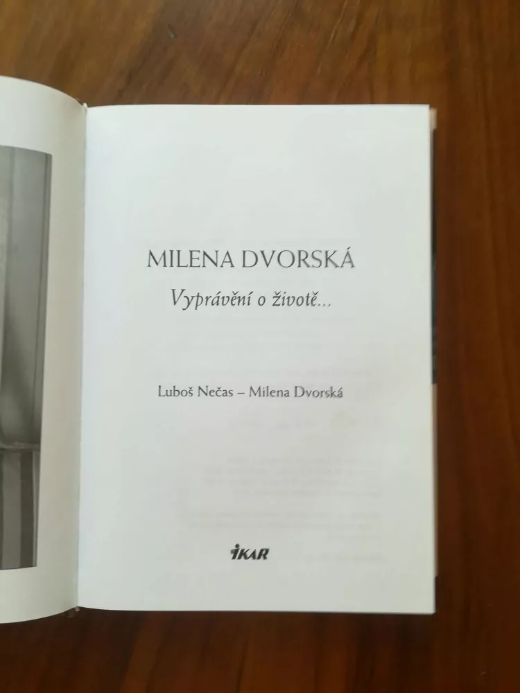 LUBOŠ NEČAS, MILENA DVORSKÁ - Milena Dvorská - vyprávění o životě…
