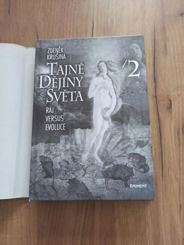 ZDENĚK KRUŠINA - Tajné dějiny světa 2. - Ráj versus evoluce